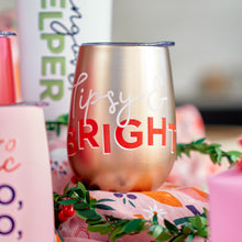 Load image into Gallery viewer, Annabel Trends Wine Tumbler - Tipsy