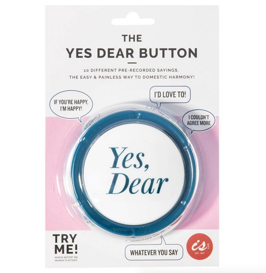 IS Gift - The Yes Dear Button