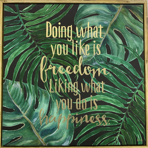Framed Canvas Print - Doing What You Like is Freedom